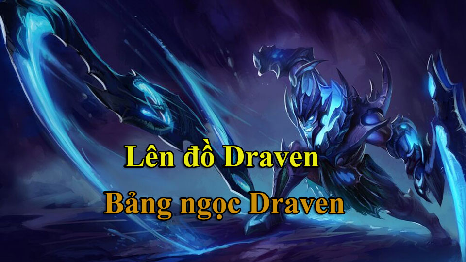 Bảng ngọc Draven