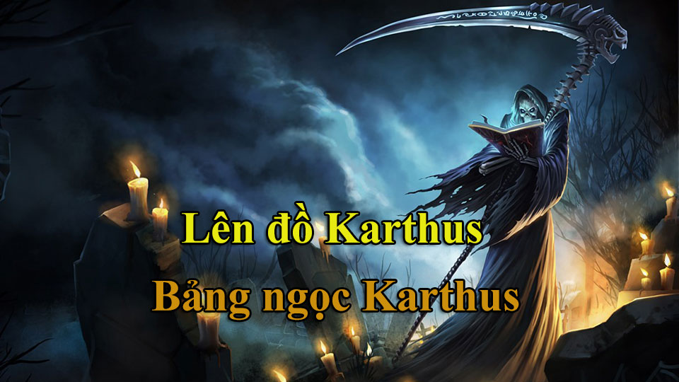 bang-ngoc-karthus Bảng ngọc Karthus