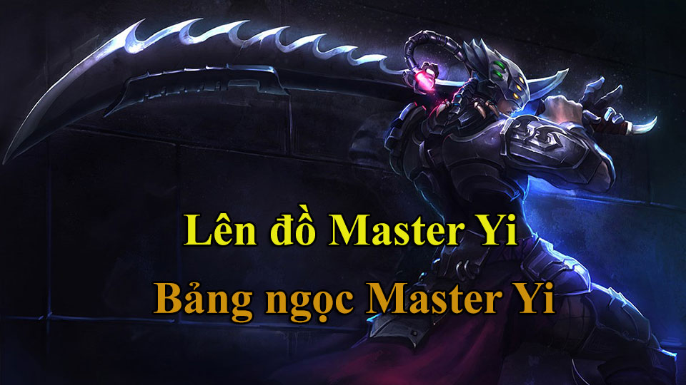bang-ngoc-masteryi Bảng ngọc Master Yi