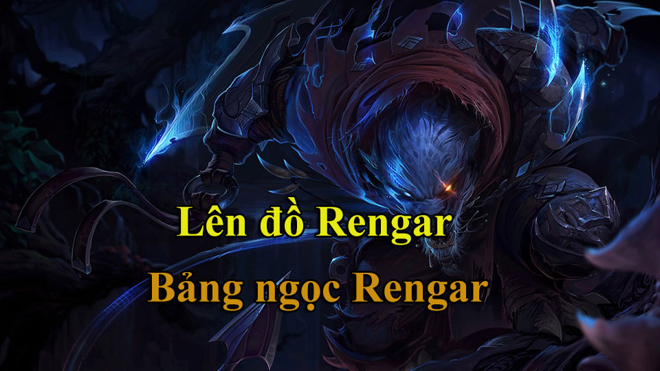 Bảng ngọc Rengar
