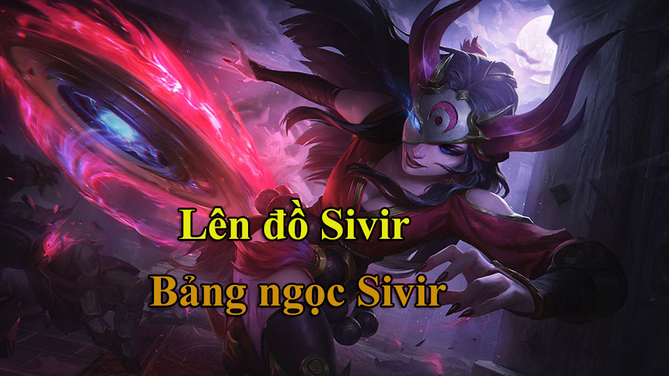 Bảng ngọc Sivir