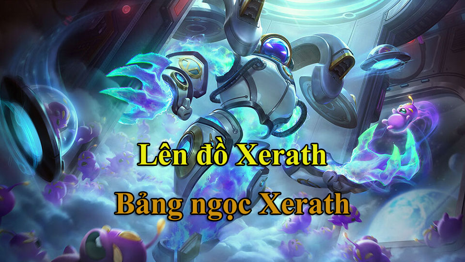 bang-ngoc-xerath Bảng ngọc Xerath