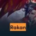 Rakan TFT: Build Đội Hình / Lên Đồ Rakan DTCL Mùa 16